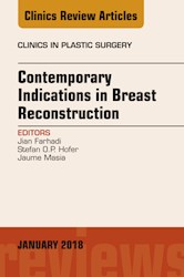 E-book Contemporary Indications In Breast Reconstruction, An Issue Of Clinics In Plastic Surgery