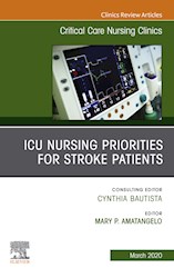 E-book Icu Nursing Priorities For Stroke Patients , An Issue Of Critical Care Nursing Clinics Of North America