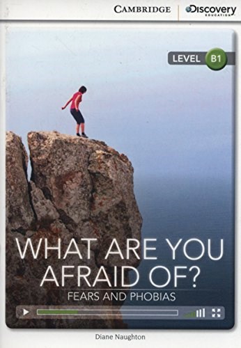 Papel What Are You Afraid Of? Fears And Phobias Intermediate Book With Online Access