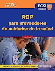 Papel Rcp Para Proveedores De Cuidados De La Salud Ed.5º