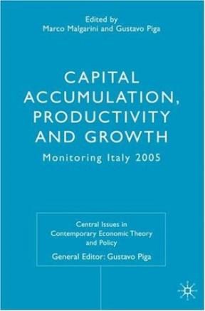 Papel Capital Accumulation,Productivity And Growth:Monitoring Ital