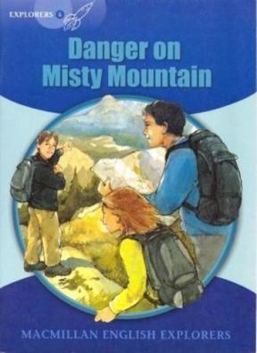 Papel Mee: 6 Danger On Misty Mountexplorers