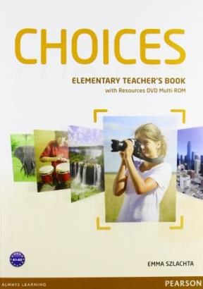 Papel Choices Elementary Teacher'S Handbook With Multi-Rom