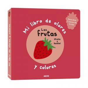  Las Frutas - Mi Libro De Olores Y Colores