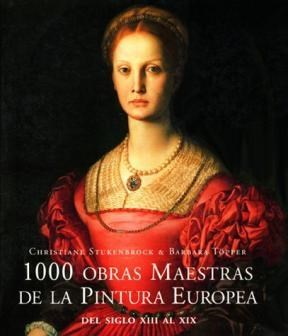Papel 1000 Obras Maestras De La Pintura Europea