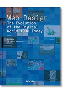 Papel Web Design. The Evolution Of The Digital World 1990Today