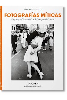 Papel Fotografías Míticas. 50 Fotografías Emblemáticas Y Su Historia