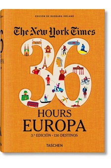 Papel Nyt. 36 Hours. Europa. 3.A Edición