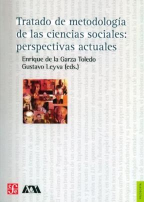 Papel Tratado De Metodología De Las Ciencias Sociales: Perspectivas Actuales