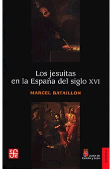 Papel Los Jesuitas En La España Del Siglo Xvi