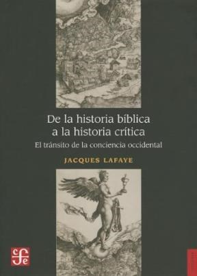 Papel De La Historia Bíblica A La Historia Crítica