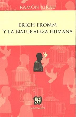 Papel Erich Fromm Y La Naturaleza Humana