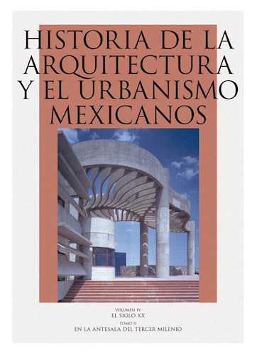 Papel Historia De La Arquitectura Y El Urbanismo Mexicanos, Vol. Iv