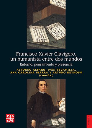 Papel Francisco Xavier Clavigero, Un Humanista Entre Dos Mundos