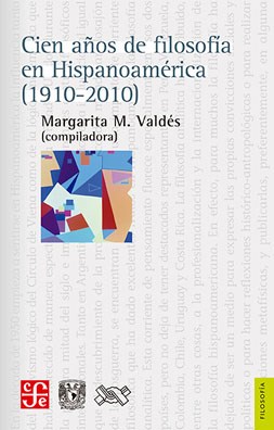Papel Cien Años De Filosofía En Hispanoamérica (1910-2010)