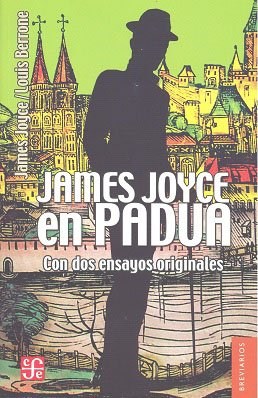 Papel James Joyce En Padua (Con Dos Ensayos Originales)