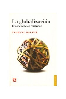 Papel La Globalización. Consecuencias Humanas