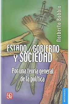 Papel Estado, Gobierno Y Sociedad. Por Una Teoría General De La Política