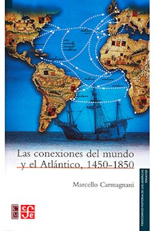 Papel Las Conexiones Del Mundo Y Del Atlántico, 1450-1850