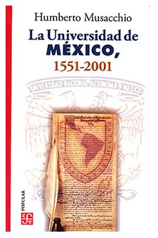 Papel La Universidad De México 1551-2001