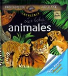 Papel Larousse Enciclopedia Increible Los Bebes De Los Animales