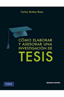 Papel Como Elaborar Y Asesorar Una Investigacion De Tesis 2/Ed.