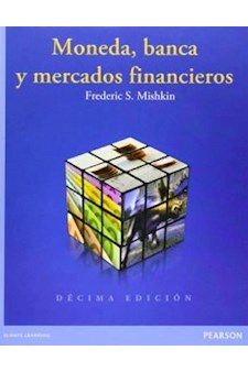 Papel Moneda, Banca Y Mercados Financieros 10/E