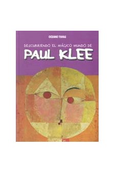 Papel Paul Klee, Descubriendo El Magico Mundo De...