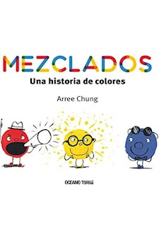 Papel Mezclados. Una Historia De Los Colores