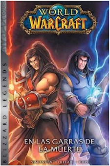 Papel World Of Warcraft 2 En Las Garras De La Muerte (Coleccion Blizzard Legends)