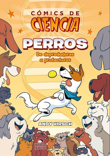 Papel Comics De Ciencia - Perros De Depredadores A Protectores