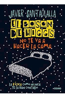 Papel El Boson De Higgs No Te Va A Hacer La Cama