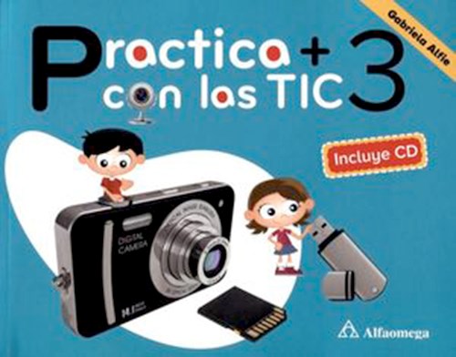 Papel Practica + Con Las Tics 3 - Novedad 2018