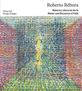 Papel Roberto Rebora. Materia Y Discurso De Fe / Matter An