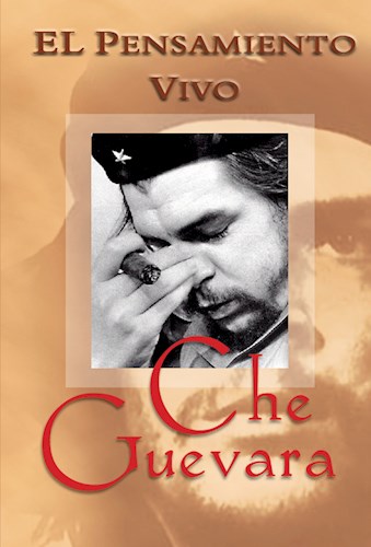 Papel Che Guevara. El Pensamiento Vivo