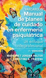 Papel Varcarolis. Manual De Planes De Cuidado En Enfermería Psiquiátrica Ed.7