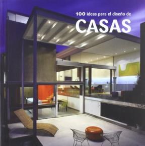 Papel 100 Ideas Para El Diseño De Casas