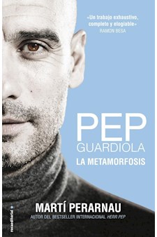 Papel Pep Guardiola. La Metamorfosis