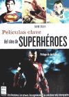 Papel Superheroes Peliculas Clave Del Cine De