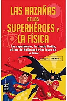 Papel Hazañas De Los Superheroes Y La Fisica