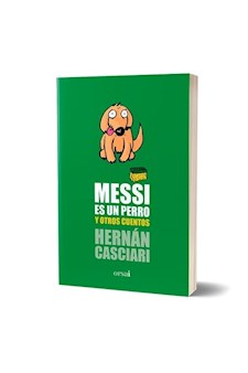Papel Messi Es Un Perro Y Otros Cuentos