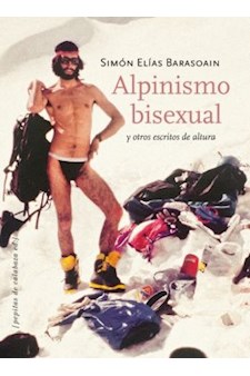 Papel Alpinismo Bisexual Y Otros Escritos De Altur