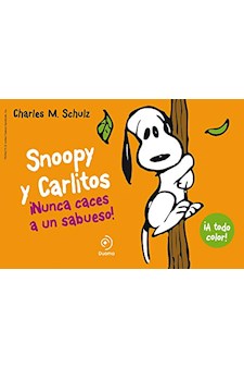 Papel Snoopy Y Carlitos 2. Nunca Caces A Un Sabueso!