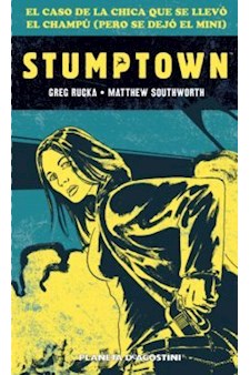 Papel Stumptown. El Caso De La Chica Que Se Llevó El Cha