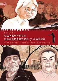 Papel Cuadernos Ucranianos Y Rusos Vida Y Muerte Bajo El Regimen Sovietico