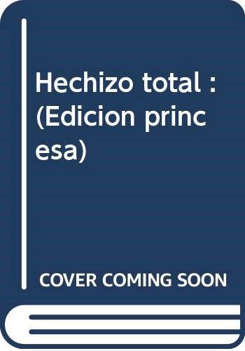 Papel Hechizo Total - Editorial Princesa