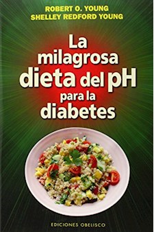 Papel Milagrosa Dieta Del Ph Para La Diabetes, La