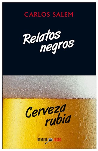 Papel Relatos Negros, Cerveza Rubia