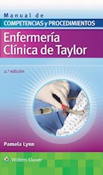 Papel Manual De Competencias Y Procedimientos. Enfermería Clínica De Taylor Ed.2