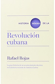 Papel Historia Minima De La Revolucion Cubana